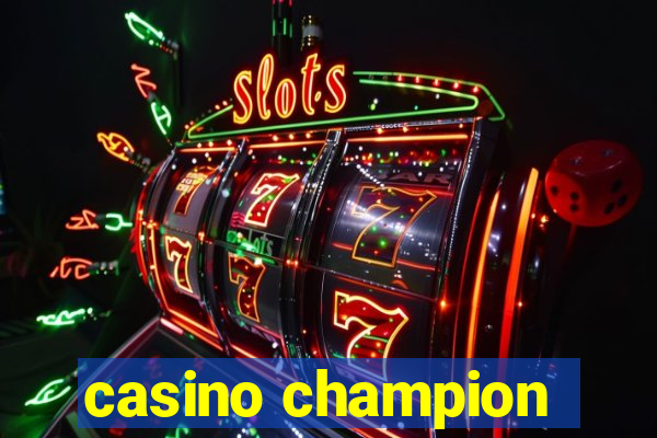 casino champion